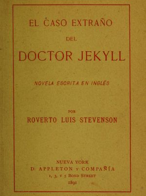 [Gutenberg 62627] • El caso extraño del Doctor Jekyll